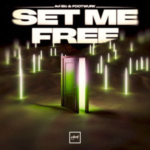Set Me Free (Single)