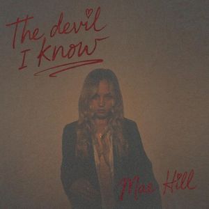 The Devil I Know (Single)