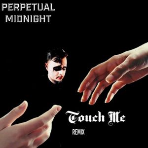 Touch Me (remix)