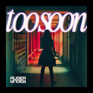 Too Soon (Single)