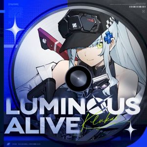 LUMINOUS ALIVE (Single)