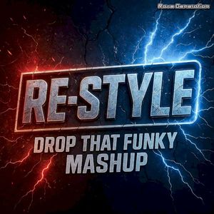 Drop That Funky Mashup (Single)