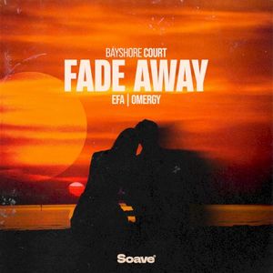 Fade Away (Single)