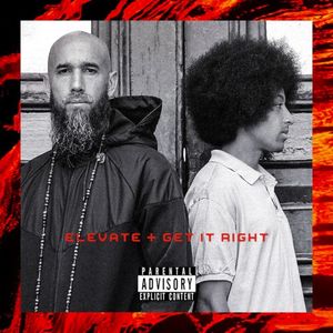 Get It Right / Elevate (Single)