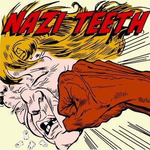 Nazi Teeth (Single)