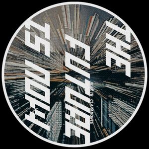 The Future Is Now (Single)