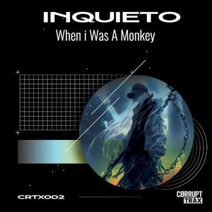 When I Was a Monkey (Single)