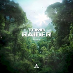 Tomb Raider Theme (Single)