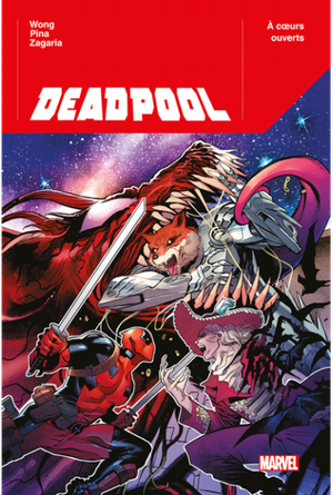 À cœurs ouverts - Deadpool, tome 2