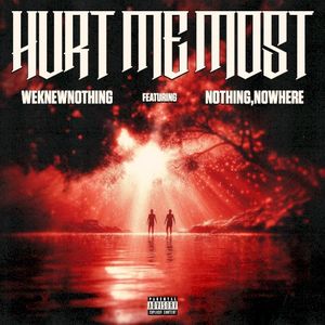 Hurt Me Most (EP)