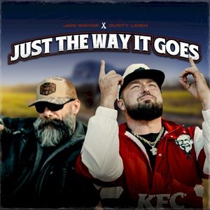 Just the Way It Goes (Single)