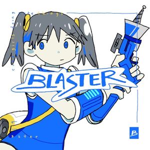 BLASTER (Single)