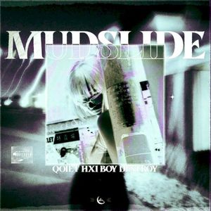 Mudslide (Single)