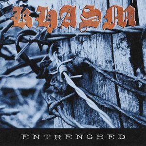 Entrenched (Single)