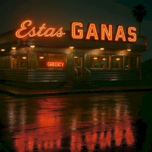 Estas Ganas (Single)