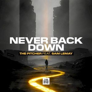 Never Back Down (Single)