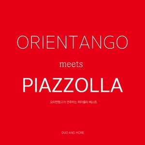 Orientango Meets Piazzolla 1