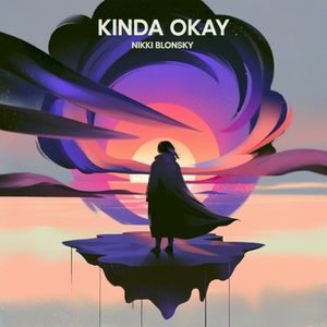 Kinda Okay (Single)