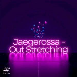 Out Stretching (Single)