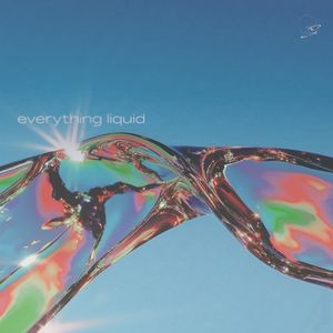 Everything Liquid (EP)