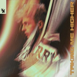 Taking Me Higher (Single)