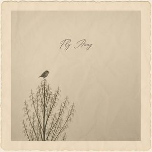 Fly Away (Single)