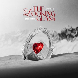 The Looking Glass (Single)
