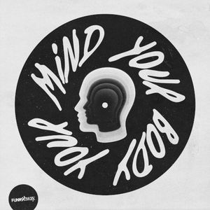 Your Mind, Your Body (Single)