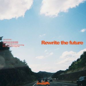 Rewrite the future (Single)