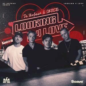 Looking 4 Love (Single)