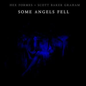 Some Angels Fell (Single)