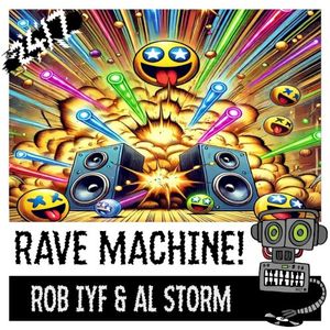 Rave Machine! (Single)