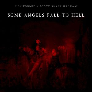 Some Angels Fall to Hell (Single)