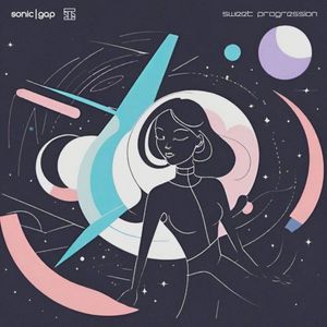 Sweet Progression (Single)
