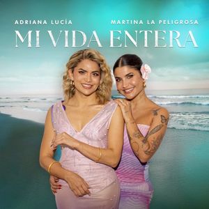 Mi vida entera (Single)