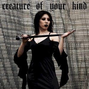 Creature of Your Kind (Single)