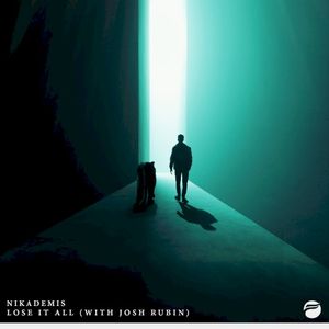 Lose It All (Single)