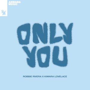 Only You (Single)