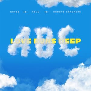 ABC (Love Runs Deep) (Single)