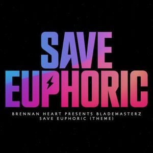 Save Euphoric (Single)