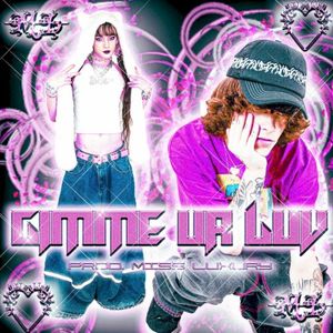 gimme ur luvv (Single)