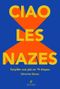 Ciao les nazes