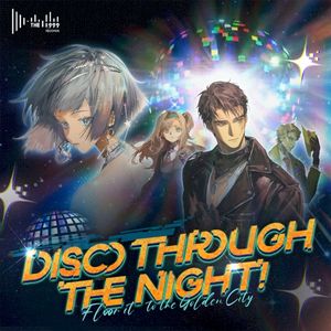 Disco through the Night! (Single)