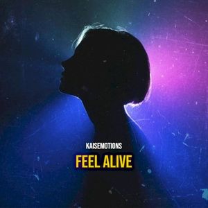 Feel Alive (Single)