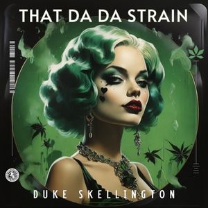 That Da Da Strain (Single)