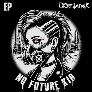 No Future Kid EP (EP)