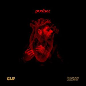 Pusher (Single)