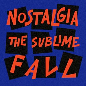 Nostalgia (The Sublime Fall) (Single)