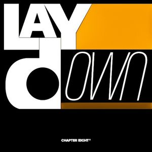 Lay Down (Single)