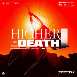 Higher Than Death (Single)